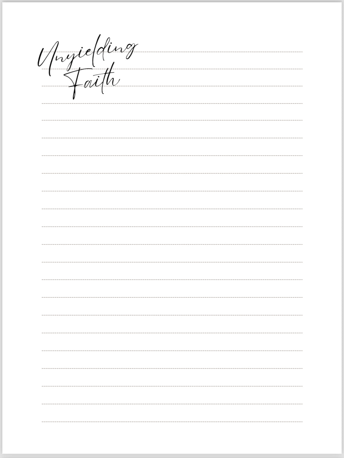 Unyielding Faith Monthly Reflection Journal